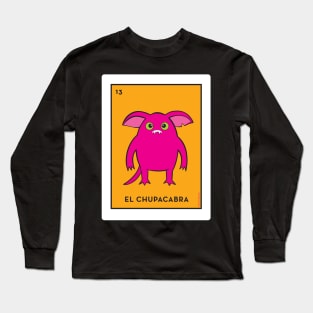 El Chupacabra Lotería Rosa Long Sleeve T-Shirt